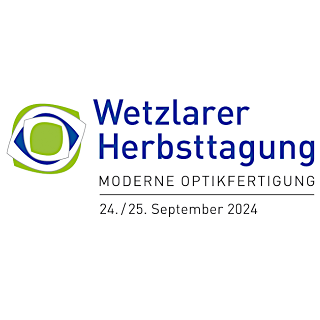 14th Wetzlar Autumn Meeting “Modern Optical Manufacturing” | September 24-25, 2024